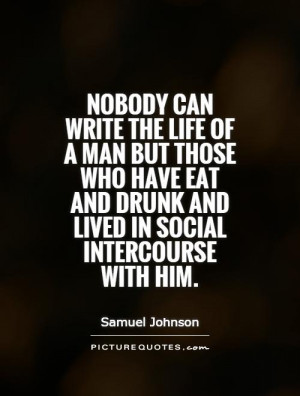 ... and drunk and lived in social intercourse with him. Picture Quote #1