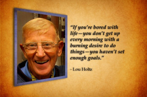 Lou Holtz Inspirational