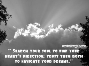 Trust Your Soul And Heart #quotes #inspirational