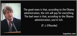 The good news is that, according to the Obama administration, the rich ...