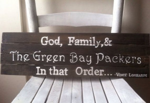 God, family, Green Bay packers quote wall art sign. Reclaimed barn ...