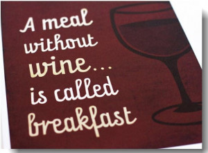 Wine Quote of the Day...