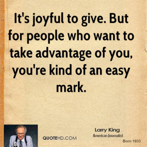 Quotes About People Who Take Advantage