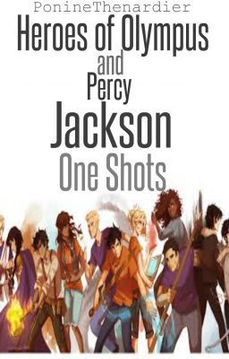 Heroes of Olympus/Percy Jackson One Shots