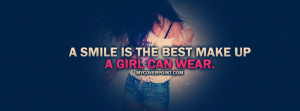 Smile Is The Best Make Up Facebook Cover