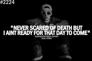 filed under kushandwizdom quotes mac miller mac miller quotes share ...