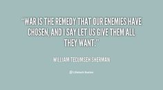 http://quotes.lifehack.org/media/quotes/quote-William-Tecumseh-Sherman ...
