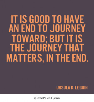 ... le guin more life quotes inspirational quotes motivational quotes