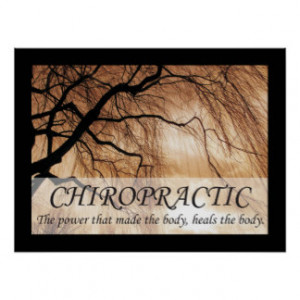 Chiropractic Heals the Body Quotes Sayings Poster