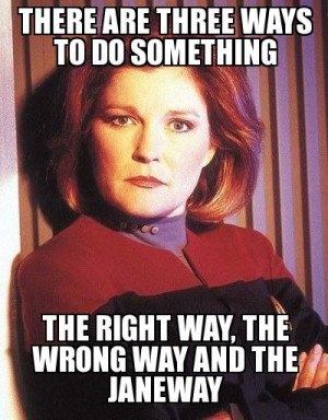 Star Trek Voyager - Captain Kathryn Janeway meme.: Star Trek Travel ...