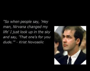 Krist Novoselic....This one tugs at the heart...