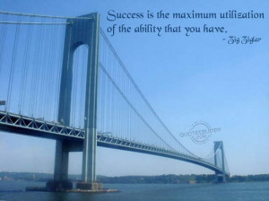 Success Is Utilisation Of Ability