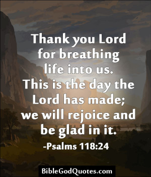 Thank You Lord for This Day Quotes