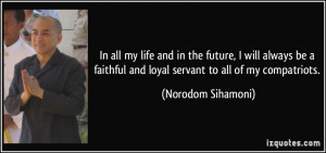 More Norodom Sihamoni Quotes