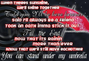 When theres sunshine, we'll shine together