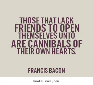 ... friendship quotes from francis bacon make your own quote picture