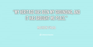 My heritage has been my grounding, and it has brought me peace.”