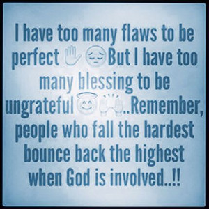 many flaws to be perfect life quotes quotes quote god religious quotes ...
