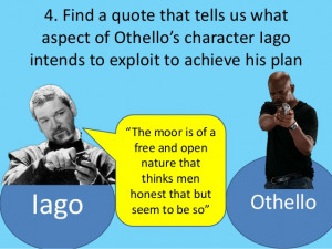 Iago Othello Quotes Find a quote that tells us