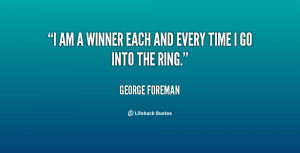 quote-George-Foreman-i-am-a-winner-each-and-every-86009.png