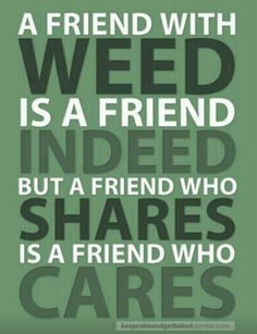 Getting High On Weed Quotes