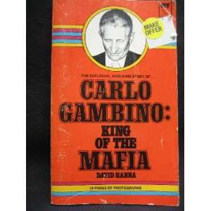Carlo Gambino Quotes