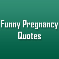 Pregnancy Quotes Inspirational