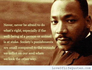 Martin-Luther-King-Jr-Quote-on-never-being-afraid-to-do-whats-right ...