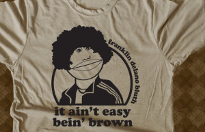 franklin delano bluth aint easy being brown tshirt
