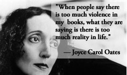 For more information about Joyce Carol Oates: http://www ...