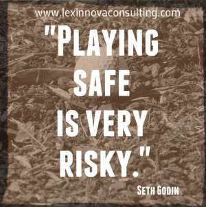 sethgodin #quote #risk #reward #safe #safety #risky #godin #business ...