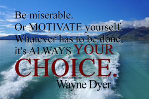 ... wayne-dyer-quotes-positive-thinking-and-attitude-motivational-poster