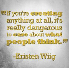 quote about creativity from comedian kristen wiig more quotes ...