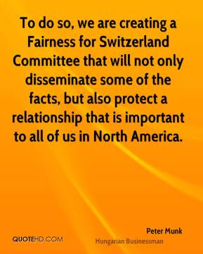 Peter Munk - To do so, we are creating a Fairness for Switzerland ...