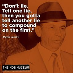 quote from meyer lansky more wiseguy quotes