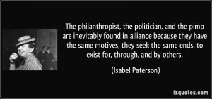 The philanthropist, the politician, and the pimp are inevitably found ...