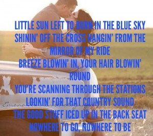 Quotes / Chillin it- cole swindell