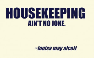 Housekeeping #quotes