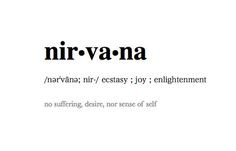 nirvana quotes buddhism bring it. i'm ready. More