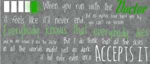 Everybody Knows That Everybody Dies by ~ DoctorWhoLuv