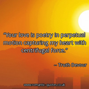 your-love-is-poetry-in-perpetual-motion-capturing-my-heart-with ...