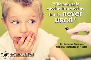 The only safe vaccine is a vaccine that is never used.” - Dr. James ...