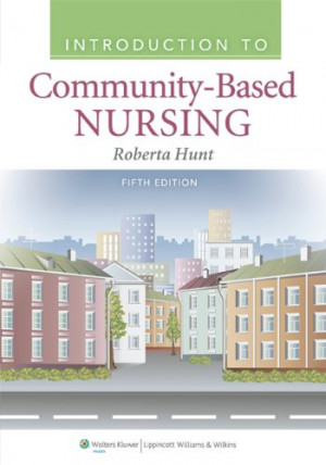 Introduction to Community-Based Nursing
