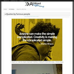 Quotes: Quotes by famous people