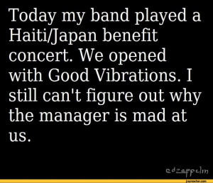 Funny Concert Band Jokes Today my band played a