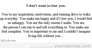 don't want to lose you
