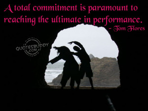 commitment quotes and related quotes about work commitment new quotes ...