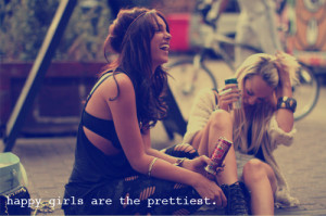 think it's true happy girls are the prettiest.