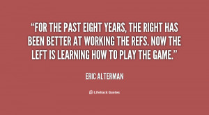 quote-Eric-Alterman-for-the-past-eight-years-the-right-8253.png