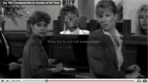 lololo - The 100 Cheesiest Movie Quotes of All Time